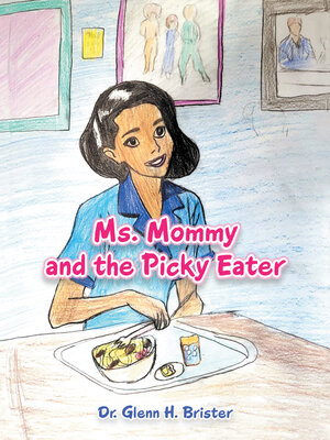 cover image of Ms. Mommy and the Picky Eater